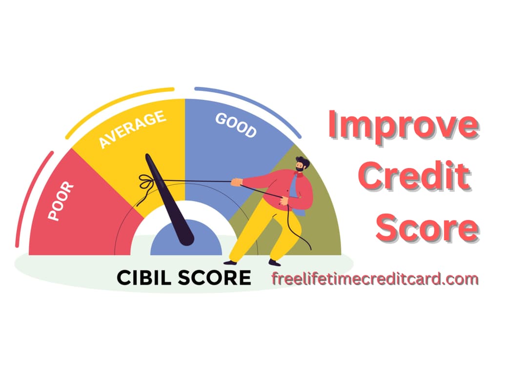 Improve Credit Score freelifetimecreditcard.com